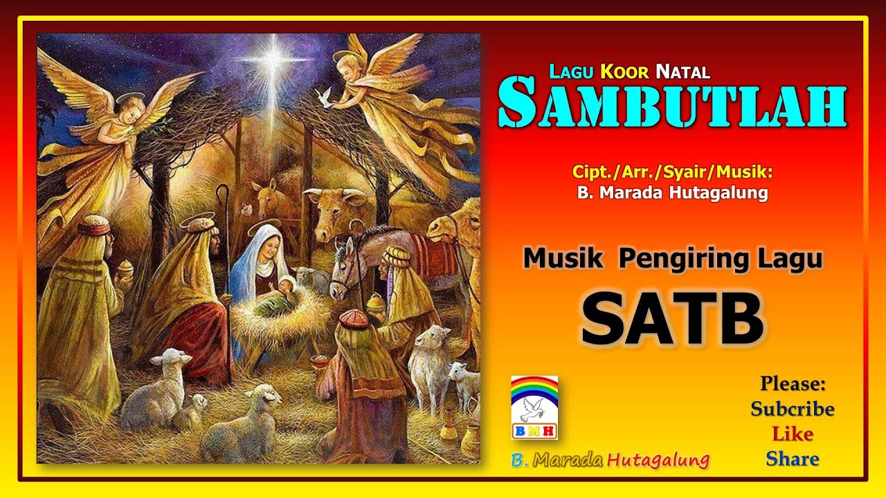 Koor Natal | SAMBUTLAH | Musik Pengiring (SATB) - YouTube