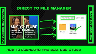 How To Download YouTube Story Or Shorts || To File Manager || On Android Or iOS Without Any App ||