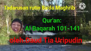 14 November 2024#Daud Tia Uripudin#Al Baqarah 101-141#