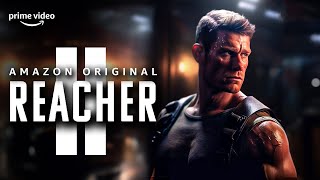 REACHER Season 2 Trailer (2023) is Going to Be SO Different