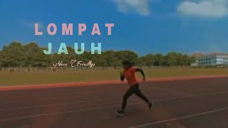 Keterampilan Dasar Atletik - Lompat jauh - Vera Friscillya