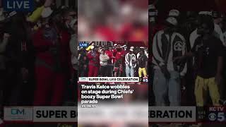 Travis Kelce wobbles on stage during Chiefs’ boozy Super Bowl parade #shorts