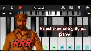 RRR - Ramcharan Entry Bgm (Piano)| Ram charan | walk band | Dp music |
