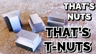 Making Some T Nuts on a Mill