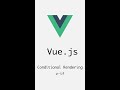 #7 v-if | Conditional Rendering | Vue.js | Frontend | Take it easy #shorts