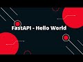 Python FastAPI Tutorial #3 FastAPI - Hello World Building Your First FastAPI App