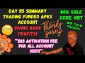 DAY 115 SUMMARY - GIVING BACK PROFITS! - TRADING APEX FUNDED ACCOUNTS - CODE NBT