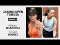 Rebeka Masarova vs. Zeynep Sonmez WTA Match Highlights | Jasmin Open Tunisia - R1