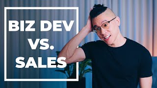 Business Development Vs. B2B Sales