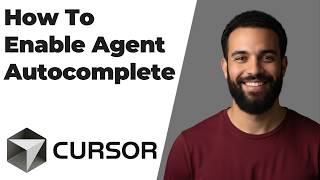 How To Enable Agent Autocomplete In Cursor AI (Easy Step-By-Step Guide)