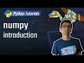 numpy tutorial - introduction | numpy array vs python list