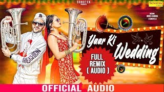 MD :- Yaar Ki Wedding (full Remix ) Nisha Nis | New Haryanvi Songs Haryanavi 2019 | Sonotek Records