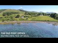 The Old Post Office, Kilfinichen, Isle of Mull