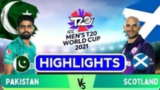 Highlights Pakistan vs Scotland | t20 World Cup 2021
