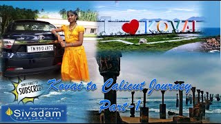 Kovai to Calicut  journey Part-1