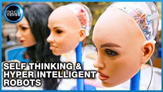CAN MACHINES THINK? The first SELF THINKING and HYPER INTELLIGENT ROBOTS | Full DOCUMENTARY