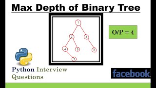 LeetCode #104 Height of Binary Tree(Max Depth) - Python Interview Question(Recursion)