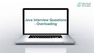 Java Interview Question and Answers - Overloading