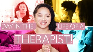 Day In The Life of A Marriage & Family Therapist! | MFT