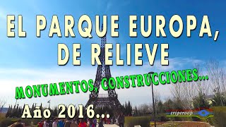 PARQUE EUROPA, DE RELIEVE.