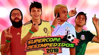 COMEÇOU A SUPERCOPA DESIMPEDIDOS 2018