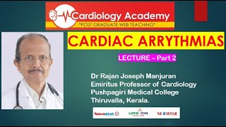 Cardiac Arrythmias   Lecture Dr RJM Friday Classes 30th April 2021   Part 2