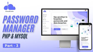 Password Manager in PHP & MySQL | CloudCrate Tutorial Part 3 | Robin Codes