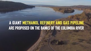 Act Now: Protect the Columbia from the world's largest methanol refinery!