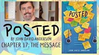 Posted, Chapter 17 - The Message