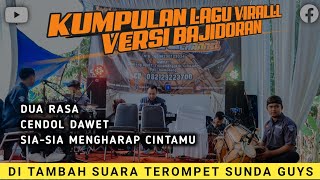 KUMPULAN LAGU VIRALLL 2023 DUA RASA VERSI BAJIDORAN MELENOYYY || LIVECIKUJANG || MHCMUSIC