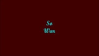 So (Tanto) - War (Lyrics - Letra)