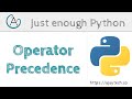 Python operator precedence | Just enough Python