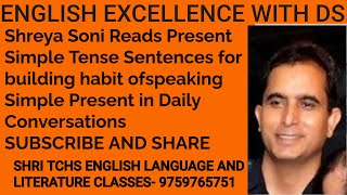 Shreya Soni A student of St Mary's School reads 250 Present Simple Tense Sentences