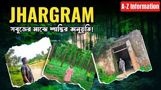 Jhargram Tour 2024 | Jhargram Tourist Spots | Jhargram Tour From Kolkata | A to Z Information