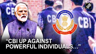 “I know you’re up against powerful people…” PM Modi backs CBI in their crackdown on the corrupt