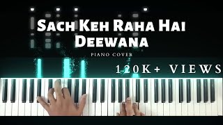 Sach keh raha hai deewana | Piano Cover | KK | Aakash Desai