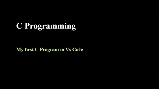 3.How to make my first C Program in VS Code ?
