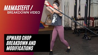 Upward Chop Banded and Dumbbell Breakdown and Variations