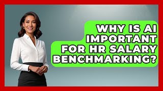 Why Is AI Important For HR Salary Benchmarking? - Office Wellness Insights