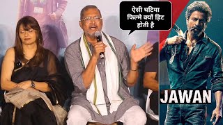 Nana Patekar Negative Angry Reaction On Jawan Movie Shahrukh Khan