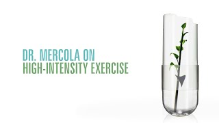 Dr. Mercola on High-Intensity Workout