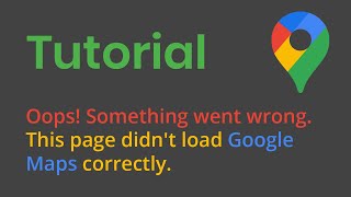 [SOLVED] Google Map API Key - Fix this page didn’t load google maps correctly - WordPress 2021