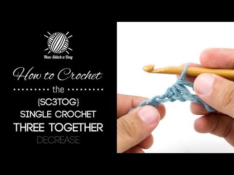 How to Crochet the Single Crochet 3 together Decrease {sc3tog} How to Crochet the Single Crochet 3 together Decrease {sc3tog}
