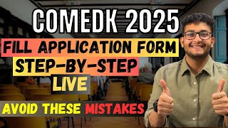 COMEDK 2025🔥| Fill Application Form Step-By-Step🔥| Avoid Mistakes😱| Sahil Gohri #comedk2025 #comedk