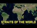 Important Straits of the World | Geography through Maps