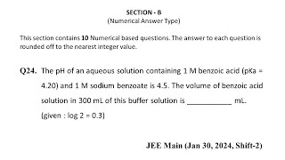 Q24 JEE Main, Chemistry PYQ Jan 30, 2024, Shift 2 |The pH of an aqueous solution containing 1 M ...