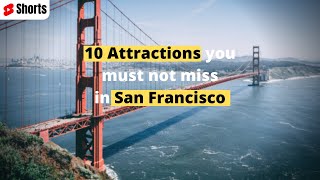 10 places you must see in San Francisco