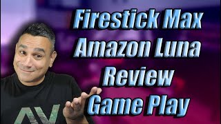 Amazon 4K Firestick Max Luna WHY I RAGED QUIT