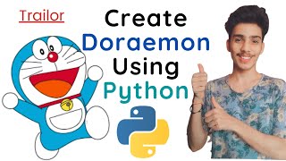 How to Create Doraemon Using Python | Trailor | Learn Graphics in Python | Abhinav Shukla #Doraemon