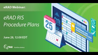 eRAD Radiology Information System (RIS) Procedure Plans